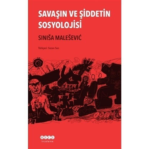 Savaşın ve Şiddetin Sosyolojisi