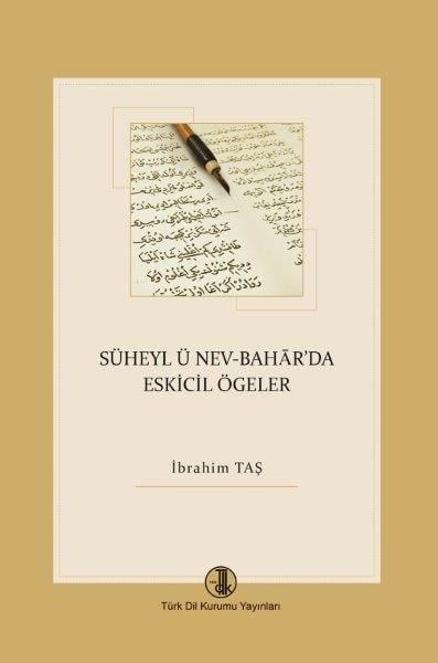 Süheyl Ü Nev - Bahar Da Eskicil Ögeler -İbrahim Taş