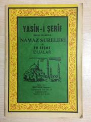 Yasin-i Şerif (Metin ve Meali) Namaz Sureleri ve En Seçme Dualar