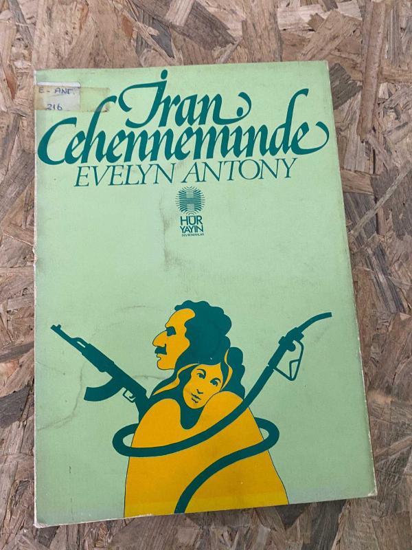 EVELYN ANTONY - İRAN CEHENNEMİNDE