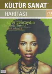 KÜLTÜR SANAT HARİTASI SAYI 233 MAYIS 2018 (ZAFER GENÇAYDIN, İRFAN DEĞİRMENCİ, ZEHRA BAŞARAN, YENİ ZELANDA, MARIAH CAREY,