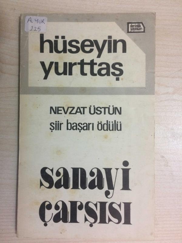 SANAYİ ÇARŞISI - NEVZAT ÜSTÜN ŞİİR BAŞARI ÖDÜLÜ
