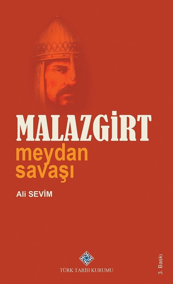Malazgirt Meydan Savaşı - Ali Sevim