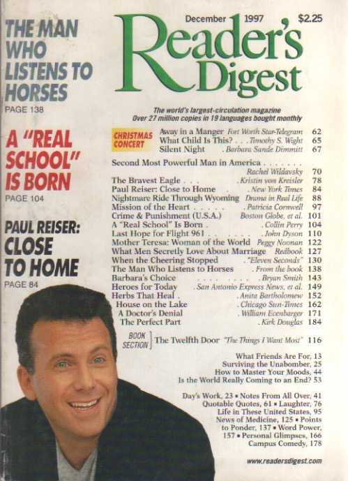 READER'S DIGEST  DECEMBER 1997 (A REAL SCHOOL IS BORN, THE MAN WHO LISTENS TO HORSES, PAUL REISER: CLOSE TO HOME