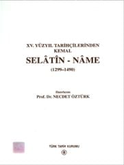 Selatin - Name (1299-1490) - Necdet Öztürk
