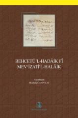 Behcetü'l-Hadaik Fi Mev'izati'l-Halaik - Prof. Dr. Mustafa CANPOLAT