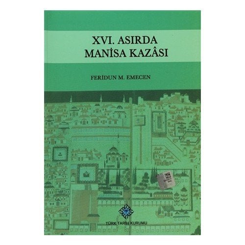16. Asırda Manisa Kazası