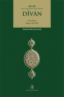 Divan Hecri Kara Çelebi Muhyi'd-din Mehmed - Ömer ZÜLFE