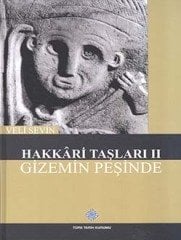 Hakkari Taşları 2 - Gizemin Peşinde - Veli Sevin