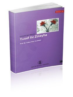 Yusuf İle Züleyha 1-2 Cilt - Nevrûzî, Çoban Hıdır ULUHAN (Haz.)