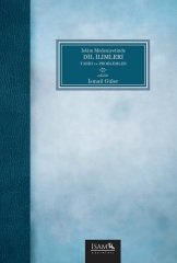 İslam Medeniyetinde Dil İlimleri Tarih ve Problemler - İsmail Güler