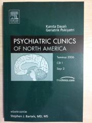 PSYCHIATRIC CLINICS OF NORTH AMERICA - KANITA DAYALI GERİATRİK PSİKİYATRİ - TEMMUZ 2006  CİLT 1  SAYI 2
