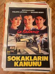 SOKAKLARIN KANUNU FİLMİNİN AFİŞİ OYNAYANLAR: NATHALIE BAYE, PHILLIPPE LEOTARD, RICHARD BERRY
