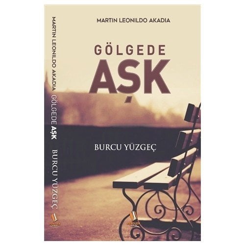 Gölgede Aşk - Burcu Yüzgeç