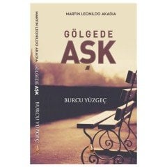 Gölgede Aşk - Burcu Yüzgeç