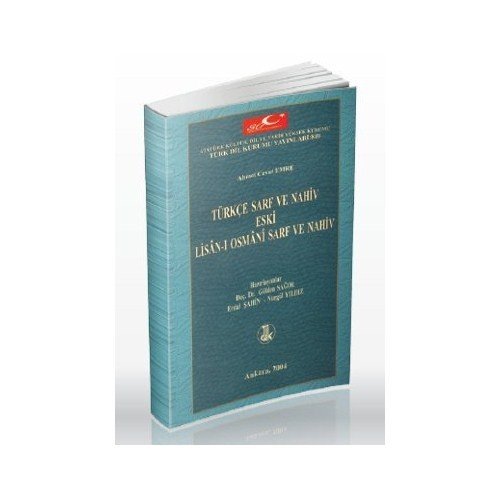 Türkçe Sarf Ve Nahiv Eski Lisan-I Osmani Sarf Ve Nahiv-Ahmet Cevat Emre