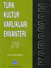 Türk Kültür Varlıkları Envanteri Karaman 70 - Haşim Karpuz