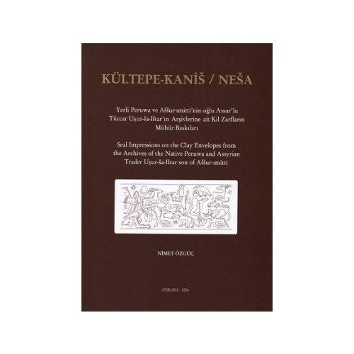 Kültepe-Kanis-Nesa-Nimet Özgüç