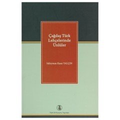 Çağdaş Türk Lehçelerinde Ünlüler