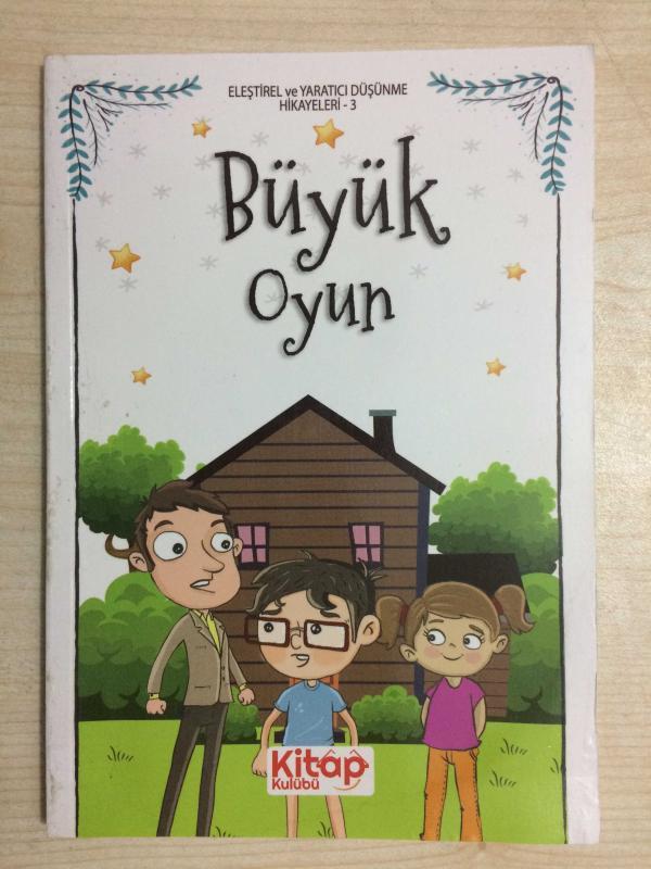BÜYÜK OYUN - Eleştirel ve Yaratıcı Düşünme Hikayeleri