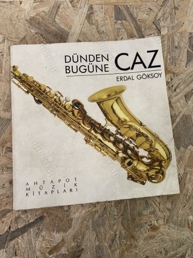 Dünden Bugüne Caz