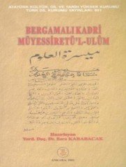 Müyessiretü’l-Ulüm -Bergamalı Kadri