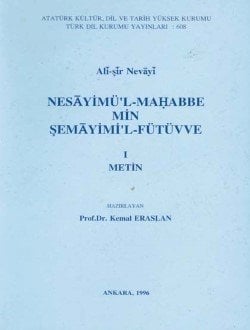 Nesayimü'l-Mahabbe min Şemayimi'l-Fütüvve (1 Metin) - Ali Şir Nevai