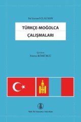 Türkçe - Moğolca Çalışmaları / Sir G. CLAUSON