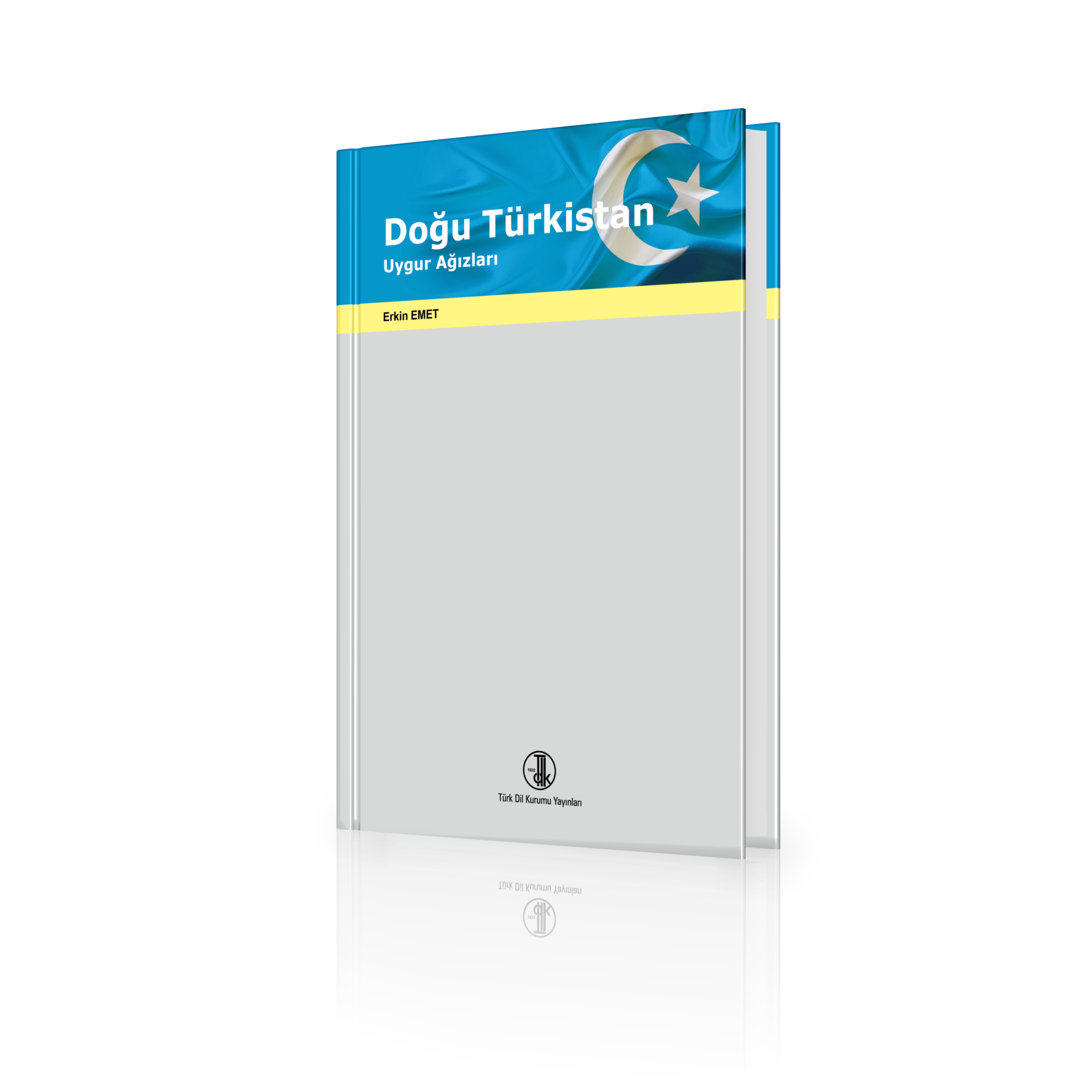 Doğu Türkistan Uygur Ağızları - Erkin Emet