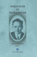Makaleler ve Incelemeler 1-2 Cilt (Takım) - Abdülkadir Inan