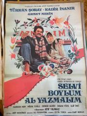 (İkinci Baskı - 1990lar) SELVİ BOYLUM AL YAZMALIM FİLMİNİN AFİŞİ - TÜRKAN ŞORAY - KADİR İNANIR | Senaryo Cengiz Aytmatov | Yönetmen Atıf Yılmaz