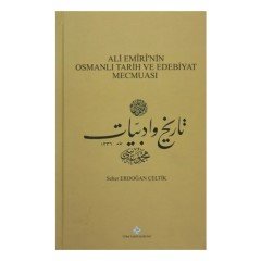 Ali Emiri'nin Osmanlı Tarih ve Edebiyat Mecmuası