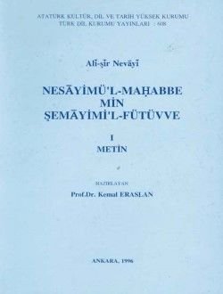 Nesayimü'l-Mahabbe Min Şemayimi'l-Fütüvve 1 Metin - Ali-Şir Nevayi