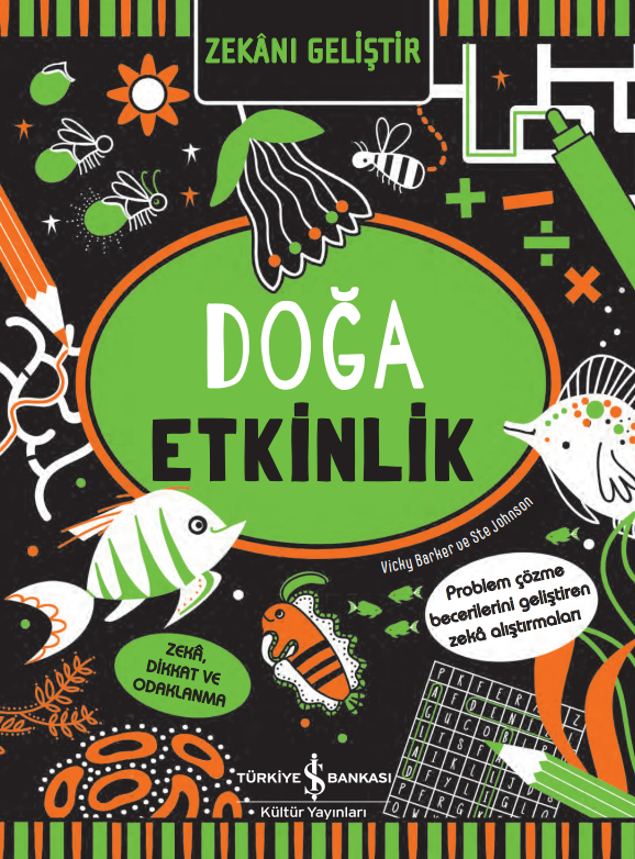 Zekanı Geliştir – Doğa Etkinlik – Vicky Barker