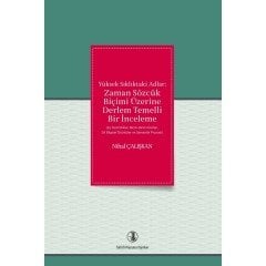 Yüksek Sıklıktaki Adlar: Zaman Sözcük Biçimi Üzerine Derlem Temelli Bir Inceleme - Nihal Çalışkan