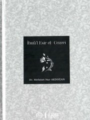 İbnül Esir El Cezeri - Mehmet Nur Akdoğan