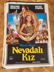 NEVADALI KIZ FİLMİNİN AFİŞİ OYNAYANLAR: PETER FONDA, BROOKE SHIELDS YÖNETMEN: PETER FONDA