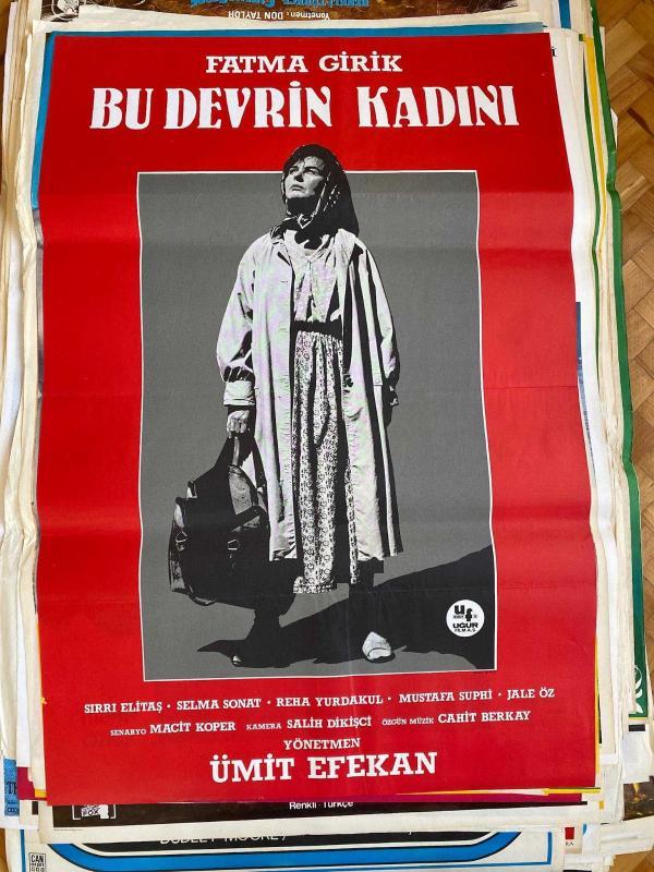 BU DEVRİN KADINI FİLMİNİN ORİJİNAL AFİŞİ | OYNAYANLAR: FATMA GİRİK, SIRRI ELİTAŞ, SELMA SONAT