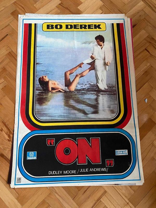 ON FİLMİNİN AFİŞİ OYNAYANLAR: BO DEREK, DUDLEY MOORE, JULIE ANDREWS