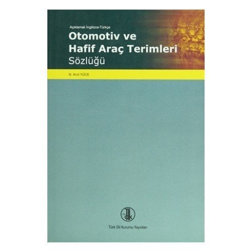 Otomotiv ve Hafif Araç Terimleri Sözlüğü
