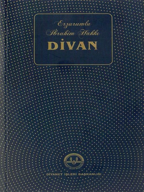 Erzurumlu İbrahim Hakkı Divanı - M.Kayahan Özgül