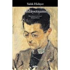 Sadık Hidayet 8 Kitap Set (Kör Baykuş-Vejetaryenliğin Yararları-Aylak Köpek-Hayyamın Teraneleri-Hacı Aga-Hidayetname-Diri Gömülen-Üç Damla Kan)