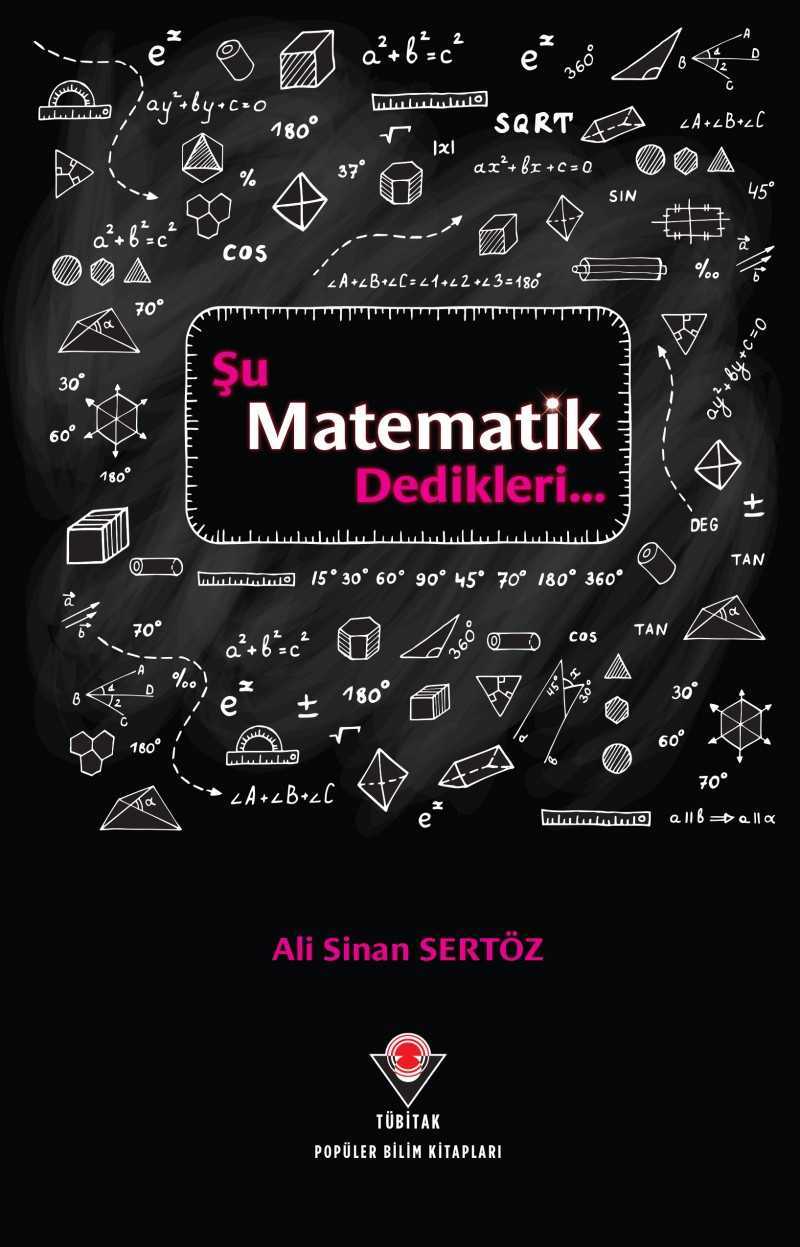 Şu Matematik Dedikleri - Ali Sinan Sertöz