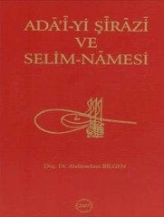 Ada'i-Yi Şirazi Ve Selim-Namesi
