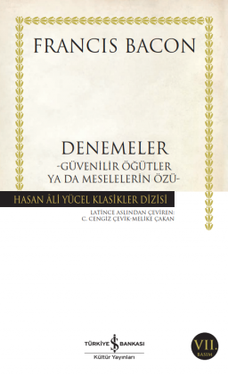 İş Bankası Francis Bacon 2 Kitap Set - Denemeler (Güvenilir Öğütler Ya Da Meselelerin Özü) - Seçme Aforizmalar
