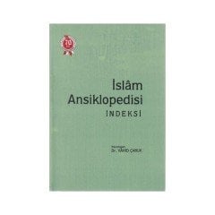 İslam Ansiklopedisi İndeksi - Kolektif