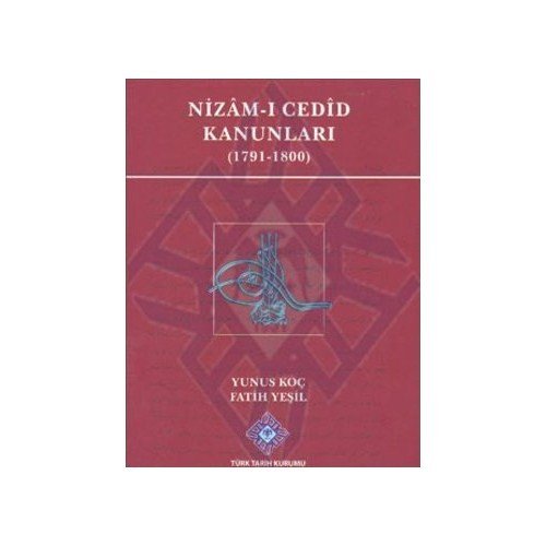 Nizam-I Cedid Kanunları - Yunus Koç