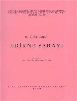 Edirne Sarayı - Rifat Osman