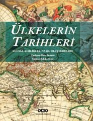 Ülkelerin Tarihleri – Ulusal Kimlikler Nasıl Oluşturuldu? - Peter Furtado (Karton Kapak)