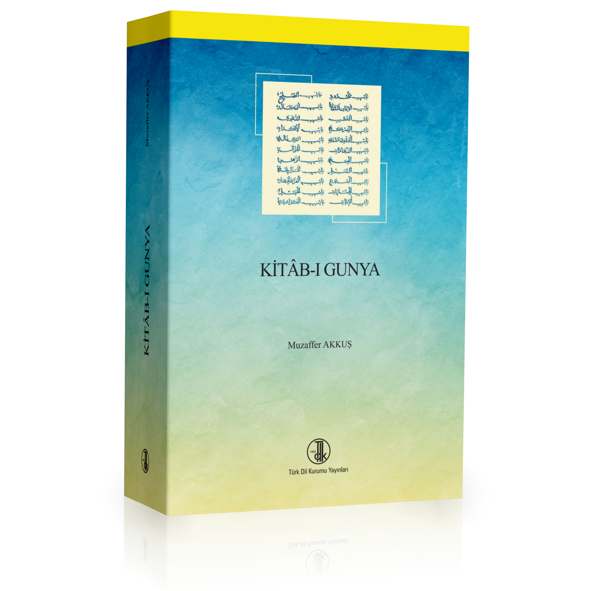 Kitab-ı Gunya - Muzaffer Akkuş